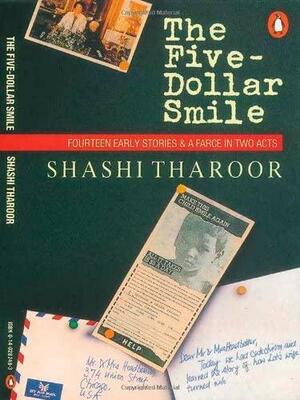 The Five Dollar Smile by Shashi Tharoor