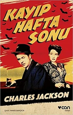 Kayıp Hafta Sonu by Charles Jackson