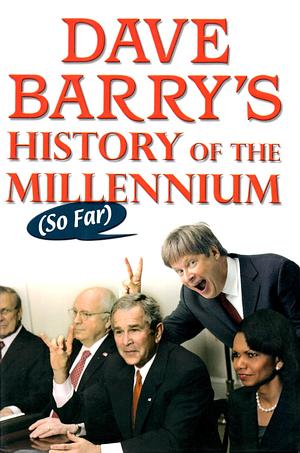 Dave Barry's History of the Millennium by Dave Barry