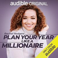 Plan Your Year Like a Millionaire by Rachel Rodgers