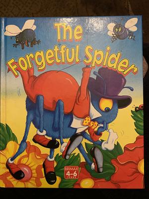 The Forgetful Spider by June Woodman