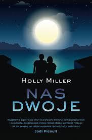 Nas dwoje by Holly Miller