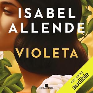 Violeta by Isabel Allende