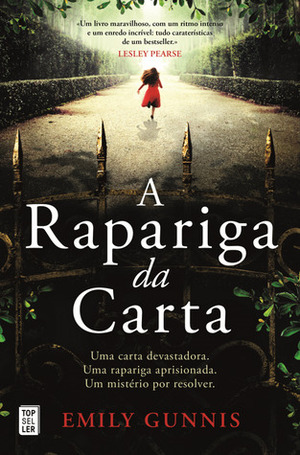 A Rapariga da Carta by Emily Gunnis