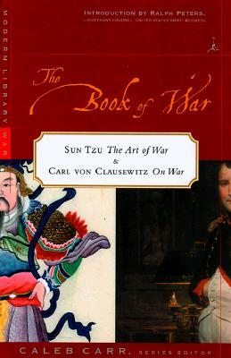 The Book of War: Sun-Tzu the Art of Warfare & Karl Von Clausewitz on War by Modern Library