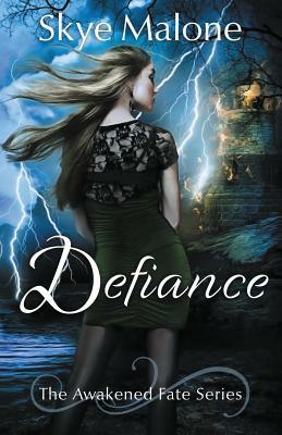 Defiance by Skye Malone