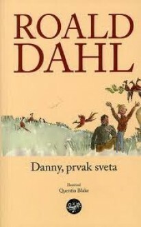 Danny, prvak sveta by Roald Dahl