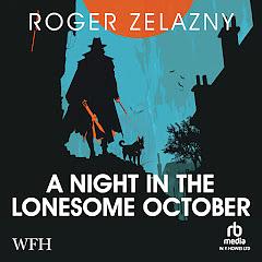 A Night in the Lonesome October  by Roger Zelazny