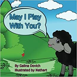 May I Play with You? by Nethart, Galina Dovich