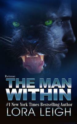 The Man Within by Lora Leigh