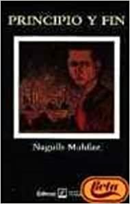 Principio y Fin by Naguib Mahfouz