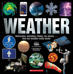 Weather by Sean Callery, John Farndon, Scholastic, Inc