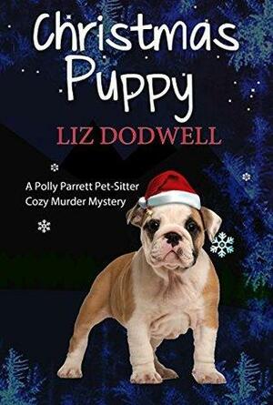 The Christmas Puppy by Liz Dodwell