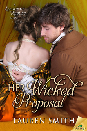 Her Wicked Proposal by Lauren Smith