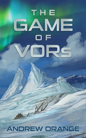 The Game of VORs by Andrew Orange