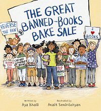 The Great Banned-Books Bake Sale by Aya Khalil