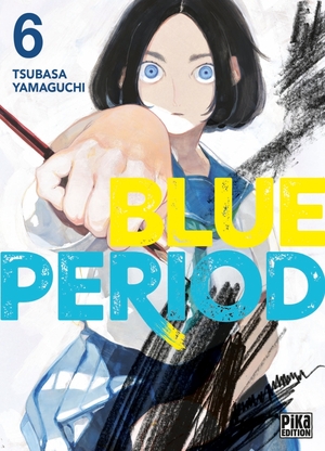 Blue Period, Tome 6 by Tsubasa Yamaguchi