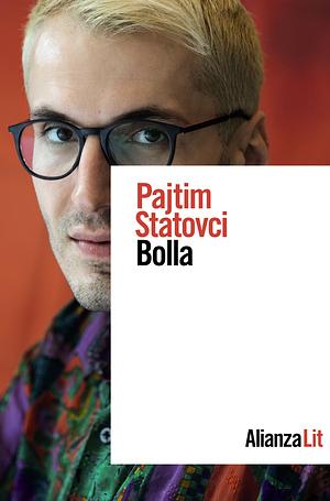 Bolla by Pajtim Statovci