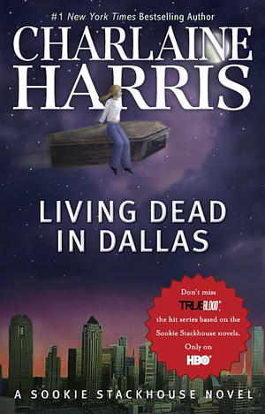 Living Dead in Dallas by Charlaine Harris