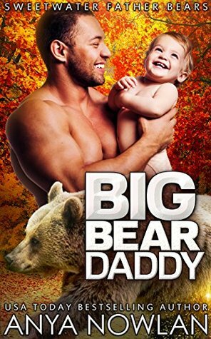 Big Bear Daddy by Anya Nowlan