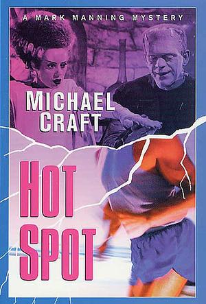 Hot Spot by Michael Craft