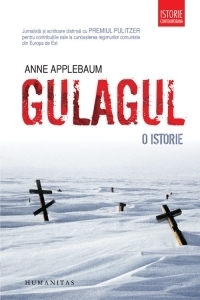 Gulagul by Vlad Octavian Palcu, Anne Applebaum, Simona-Gabriela Vărzan