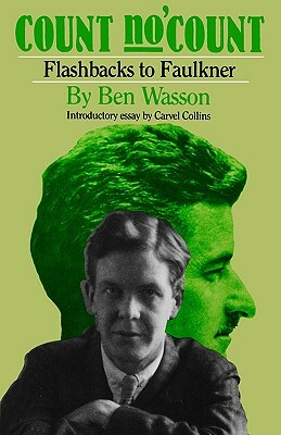 Count No 'Count: Flashbacks to Faulkner by Ben Wasson, Hicks Collins