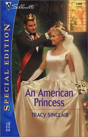 An American Princess by Tracy Sinclair