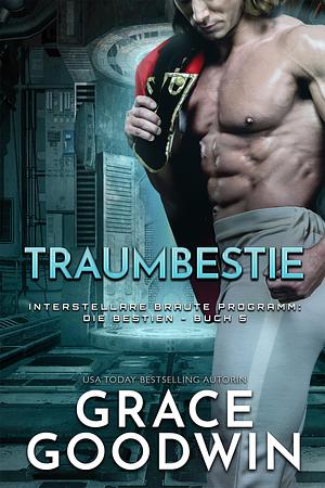 Traumbestie by Grace Goodwin, Tydbyts Media