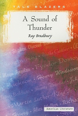 A Sound of Thunder by Ray Bradbury