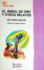 El árbol de oro y otros relatos by Ana María Matute