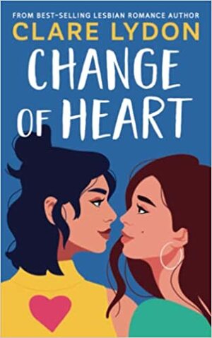 Change Of Heart by Clare Lydon