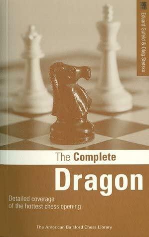 The Complete Dragon by Oleg Stetsko