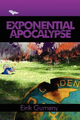 Exponential Apocalypse by Eirik Gumeny