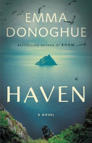 Haven by Emma Donoghue