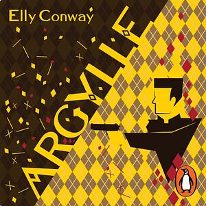 Argylle by Elly Conway