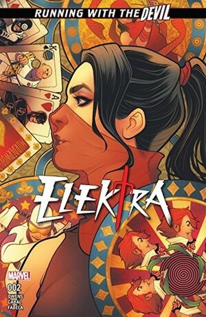 Elektra #2 by Matt Owens, Elizabeth Torque, Juan Cabal