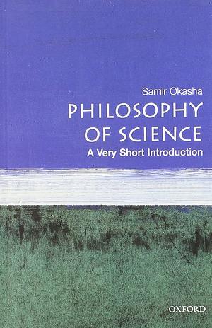 Philosophy of Science: A Very Short Introduction by Samir Okasha