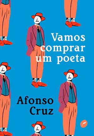 Vamos comprar um poeta by Afonso Cruz