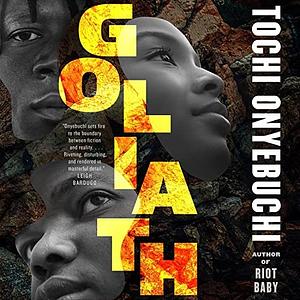 Goliath by Tochi Onyebuchi