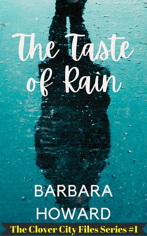 The Taste of Rain by Barbara Howard