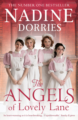 The Angels of Lovely Lane by Nadine Dorries