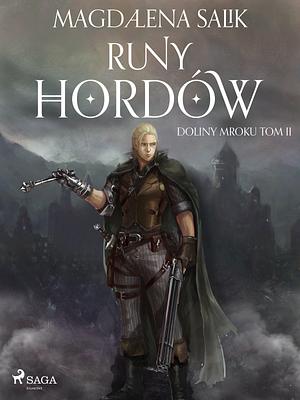 Runy Hordów by Magdalena Salik