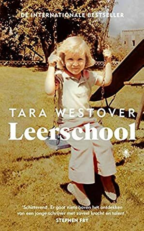 Leerschool by Tara Westover