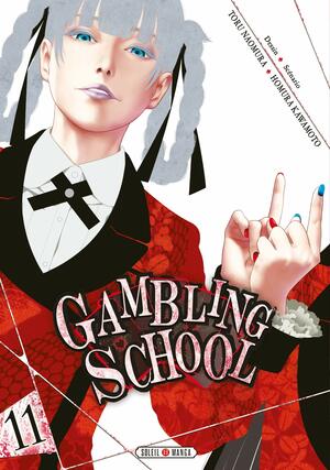 Gambling School, Tome 11 by Homura Kawamoto