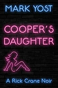 Cooper's Daughter by Mark Yost