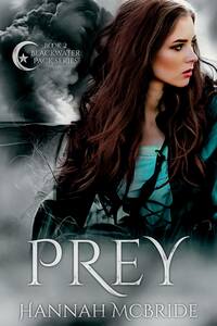 Prey by Hannah McBride