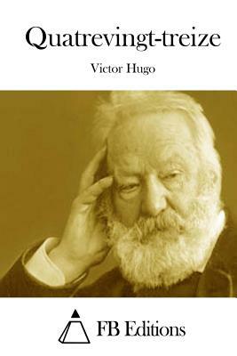 Quatrevingt-treize by Victor Hugo