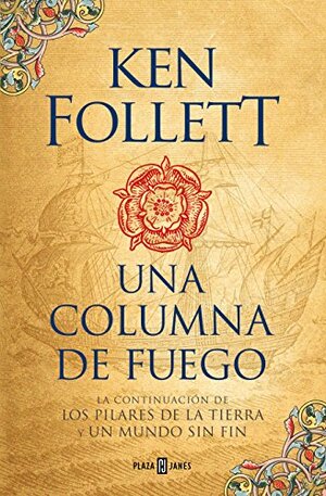 Una columna de fuego by Ken Follett