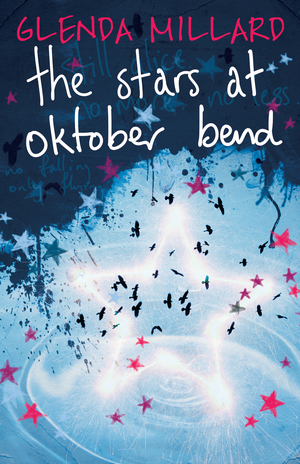 The Stars at Oktober Bend by Glenda Millard